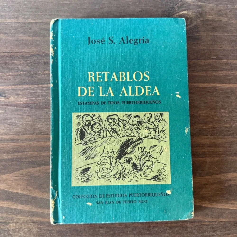 Retablos de la Aldea Jose S Alegria 1988 Puerto Rico Literature Hardcover Book
